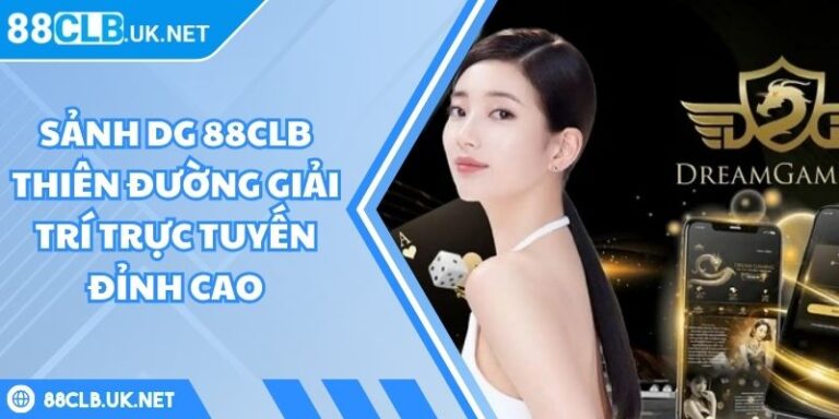 Sảnh DG 88CLB