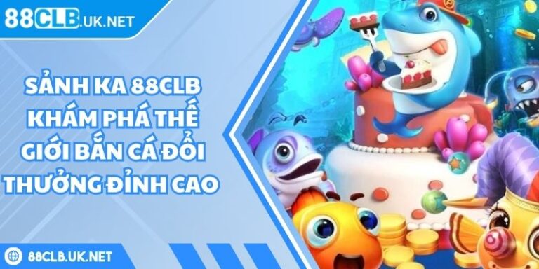 sảnh KA 88CLB