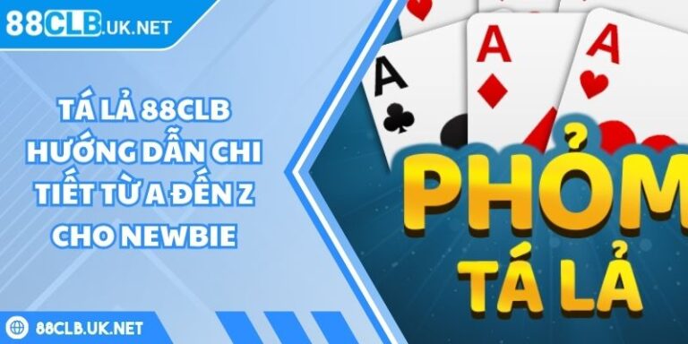 Tá Lả 88CLB