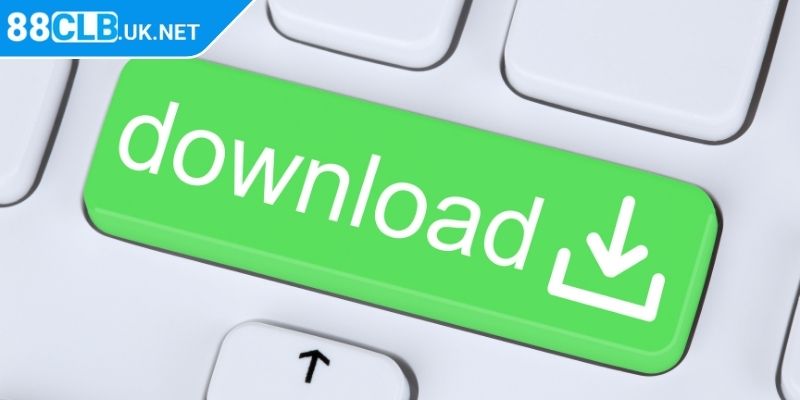 Tải App 88clb 2 Những điểm cộng nổi bật khi download ứng dụng