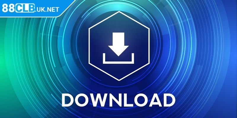 Tải App 88clb 1 Tổng quan các bước tải app 88CLB cho tay cược mới